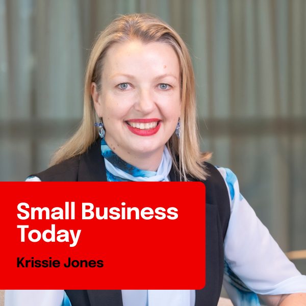 Krissie Jones, NAB Executive Business Direct and Small Business with a title card that says ' Small Business Today - Krissie Jones'