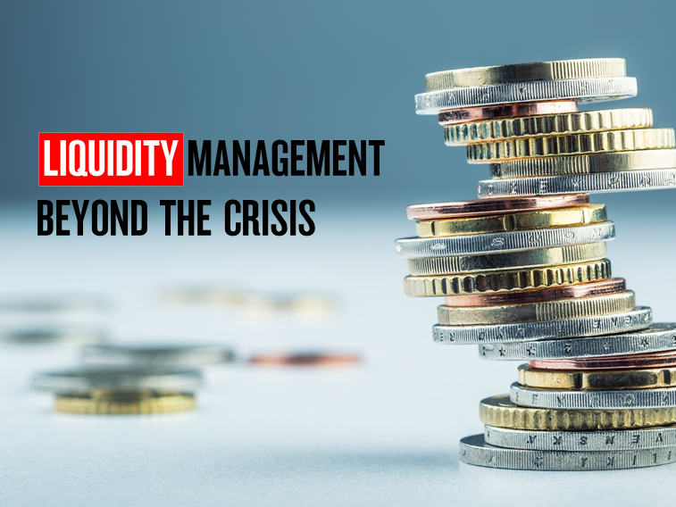 liquidity-management-beyond-the-crisis-business-research-and-insights