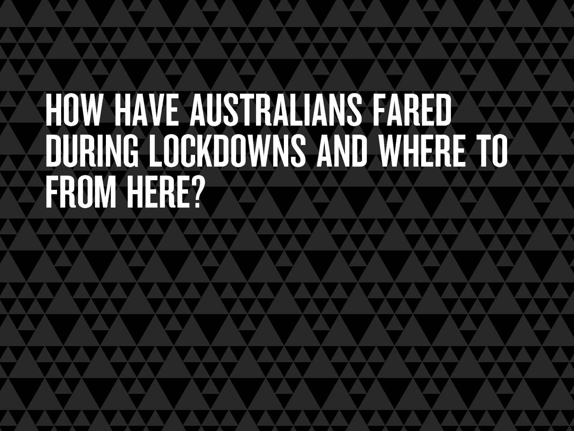NAB Behavioural Insights Life in Lockdown Business Research and