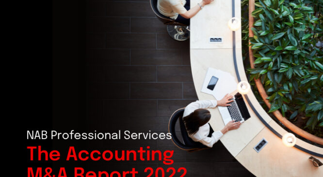 NAB Professional Services – The Accounting M&A Report 2022 – Webinar Highlights