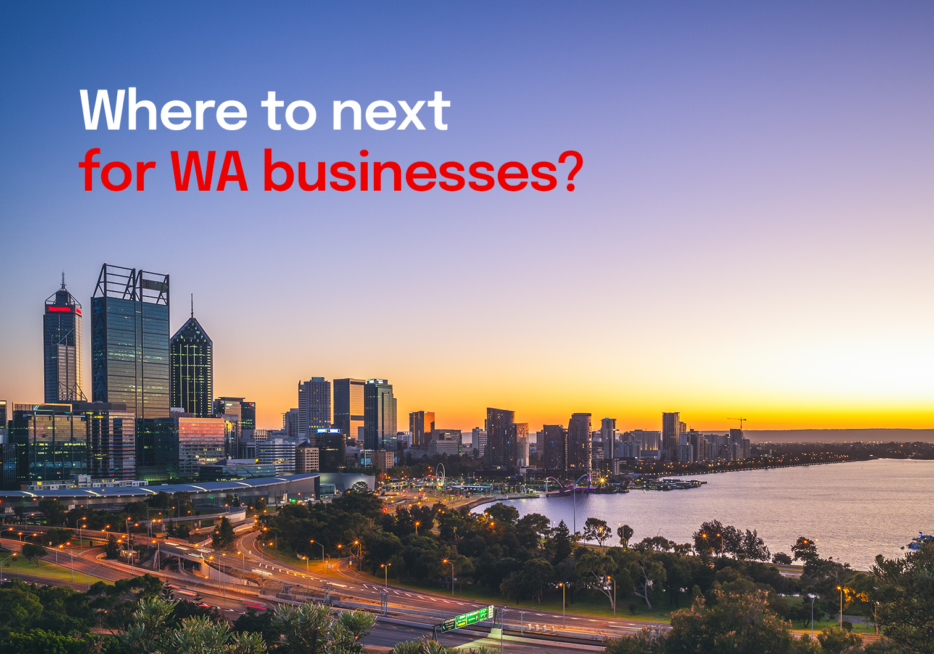 How WA businesses can position for more growth and opportunity
