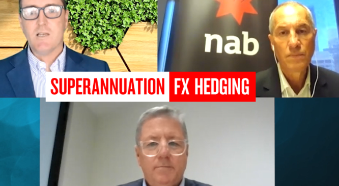 2021 NAB Superannuation FX Hedging Survey webcast with ASFA CEO