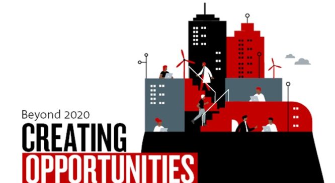 Beyond 2020: Creating opportunities
