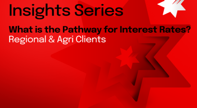 NAB Markets (Regional & Agri) – What is the Pathway for Interest Rates?