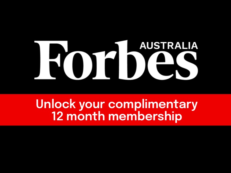 Exclusive subscription to Forbes Australia Magazine