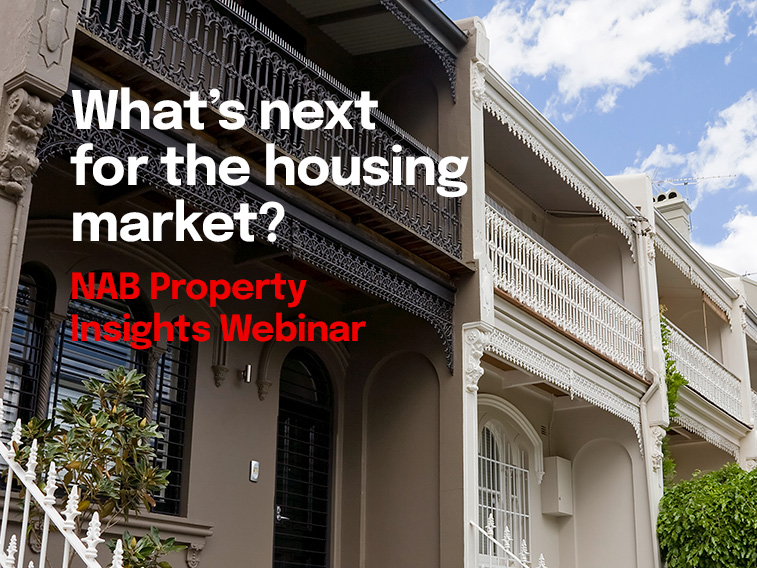Talking property: Expert NAB insight on the housing market