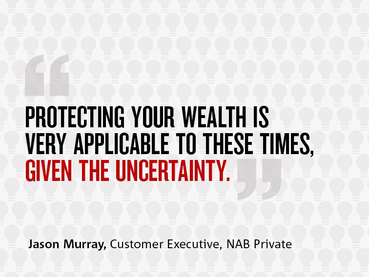 Putting protection at the centre of your wealth strategy