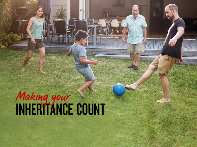 Make your inheritance count