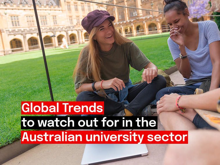 Global trends to watch for the Australian university sector