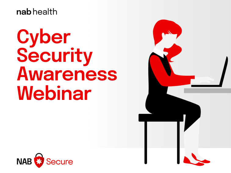 NAB Health Cyber Security Awareness Webinar