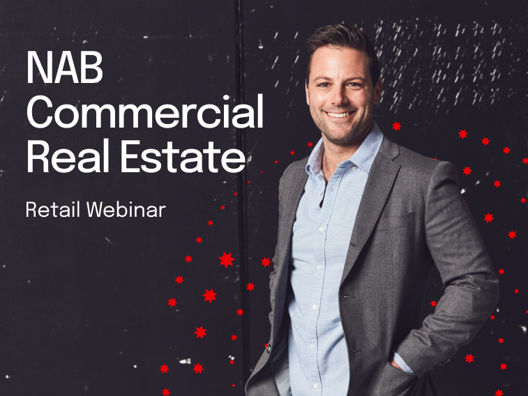 NAB Commercial Property – Retail, the latest market and property insights