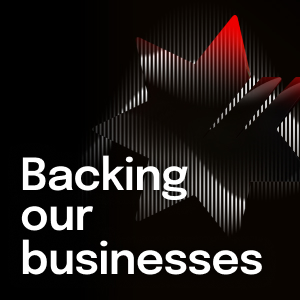 Backing our businesses – Unlocking growth for small and medium businesses