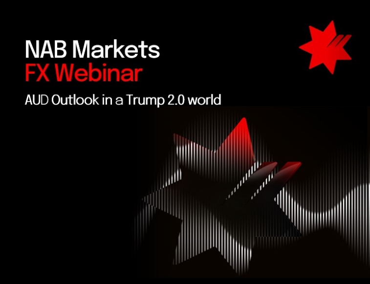 NAB FX Webinar – AUD Outlook in a Trump 2.0 world