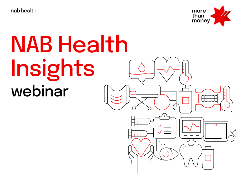 2025-26 NAB Health Insights Special Report (Part 1) and Webinar